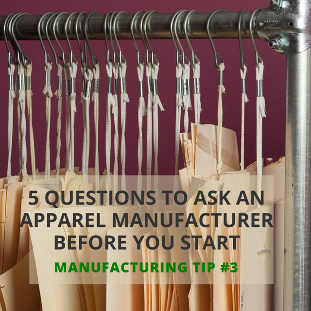 what questions to ask a clothing factory before you hire them