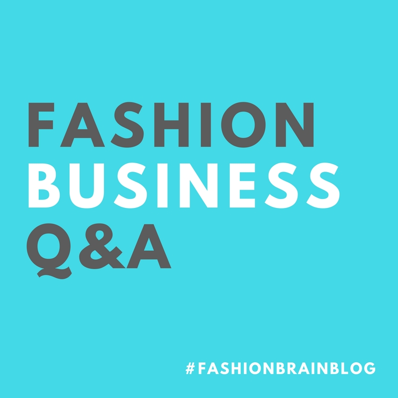 Fashion Business Q&A