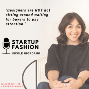 Startup Fashion's Nocile Giordano with Jane Hamill of Fashion Brain Academy
