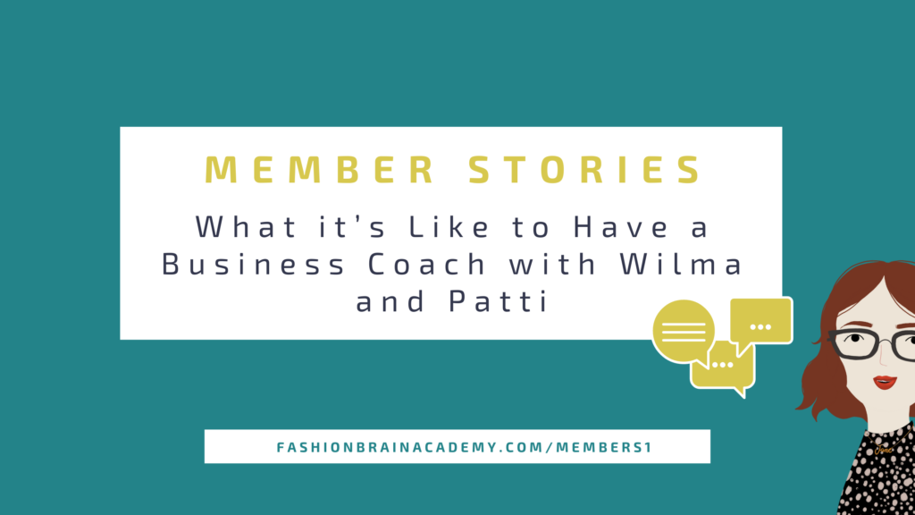 Member Stories - What it’s Like to Have a Business Coach with Wilma and Patti 