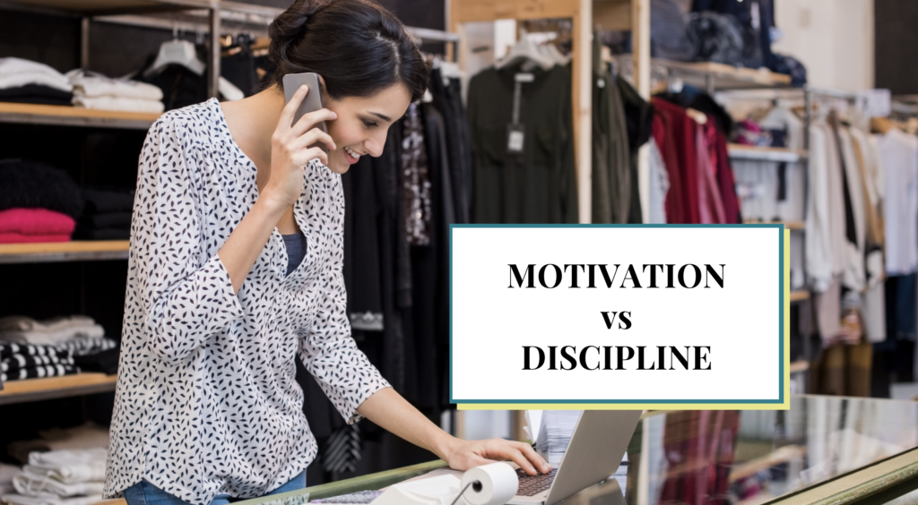Motivation vs. Discipline: which works better for entrepreneurs